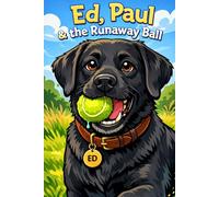 Ed, Paul, and the Runaway Ball
