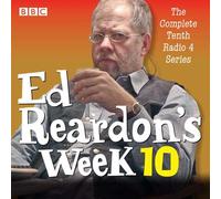 Ed Reardon's Week: Series 10: Six episodes of the BBC Radio 4 sitcom