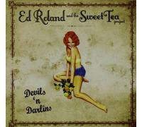 Ed Roland & the Sweet Tea Project - Devils N Darlins