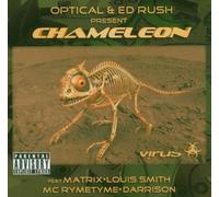 Ed Rush and Optical present. - Chameleon