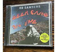 Ed Sanders - Beer Cans on the Moon