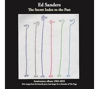 ED SANDERS & THE FUGS - The Secret Index To The Past - (Limited Edition) (Transparent Green Vinyl) [VINYL]