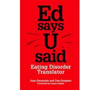 Ed says U said: Eating Disorder Translator