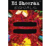 Hal Leonard Ed Sheeran: Equals (Piano - Vocal - Guitar)