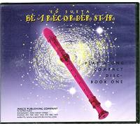 Ed Sueta's Be a Recorder Star - Baroque Diatonic [Play Along Compact Disc, Book One]