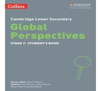 Ed Walsh Cambridge Lower Secondary Global Perspectives Student's Book: Stage 7 Paperback Ed Walsh Multicolor