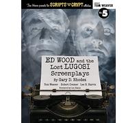 Ed Wood and the Lost Lugosi Screenplays