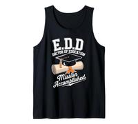 EdD Doctor of Education Graduate for Doctoral Degree Tank Top