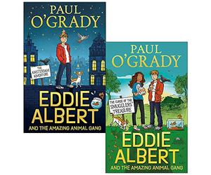 Eddie Albert and the Amazing Animal Gang Collection 2 Books Set By Paul O’Grady (The Amsterdam Adventure, The Curse of the Smugglers’ Treasure)