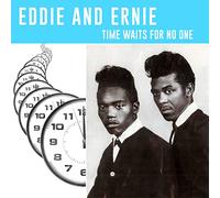 Eddie and Ernie - Time Waits For No One [VINYL]
