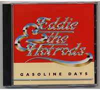 Eddie and the Hot Rod - Gasoline Days