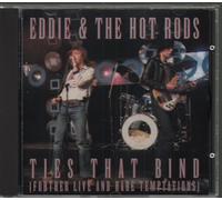 Eddie and the Hot Rod - Ties That Bind