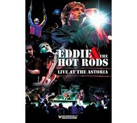 Eddie And The Hot Rods: Live At The Astoria [DVD]