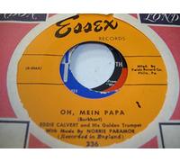 EDDIE CALVERT AND HIS GOLDEN TRUMPET 45 RPM Oh, Mein Papa / Mystery Street