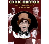 Eddie Cantor - Lost Performance, Vol. 1