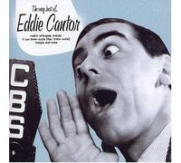 Eddie Cantor - Very Best Of Eddie Cantor [Australian Import]