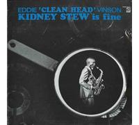 Eddie 'cleanhead' Vinson - Kidney Stew Is Fine [VINYL]