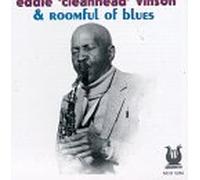 Eddie Cleanhead Vinson & Roomful of Blues [VINYL]