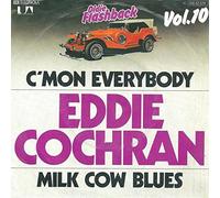 EDDIE COCHRAN - C´mon Everybody/Milk Cow Blues (7" Vinyl Single)(Oldie Flashbach Vol. 10)(1979)(United Artists 1C 006-62678)