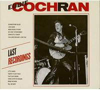 Eddie Cochran - Last Recordings