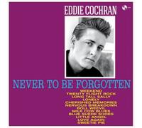 Eddie Cochran - Never to Be Forgotten [VINYL]