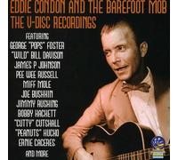 EDDIE CONDON/BAREFOOT MOB - V-Disc Recordings
