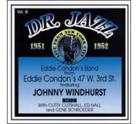 Eddie Condon with Johnny Windhurst - Dr. Jazz Series, Vol. 8