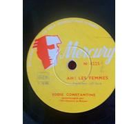 Eddie Constantine - Eddie Constantine - Ah!les femmes/Les amoureux du Havre