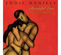 Eddie Daniels - Beautiful Love