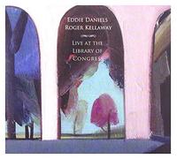 Eddie Daniels - Live at the Library of Congress