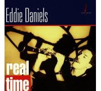 Eddie Daniels - Real Time