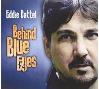 Eddie Dattel - Behind Blue Eyes