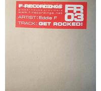 Eddie F - Get Rocked