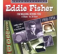 Eddie Fisher - Eddie Fisher: I'm Walking Behind You