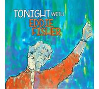 Eddie Fisher - Tonight with Eddie Fisher