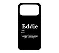 Eddie God Definition Funny Boy Name Birthday Gift For Eddies Case for iPhone 17 Pro Max