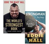 Eddie Hall Collection 2 Books Set (The World's Strongest Book [Hardcover], Strongman My Story)