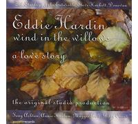 Eddie Hardin - Wind In The Willows: A Love Story