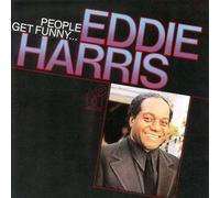 Eddie Harris - People Get Funny