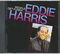 EDDIE HARRIS TRIO - People Do Get Funny
