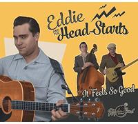 Eddie & Head-Starts - It Feels So Good