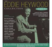 Eddie Heywood - The Eddie Heywood Collection 1940-59