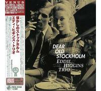 Eddie Higgins Trio - Dear Old Stockholm