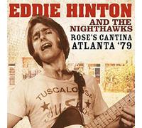 Eddie Hinton & The Nighthawks - Rose's Cantina Atlanta '79