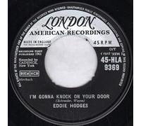 EDDIE HODGES - I'M GONNA KNOCK ON YOUR DOOR 7 INCH (7" 45) UK LONDON 1961 (Katalog-Nummer: 45HLA9369)