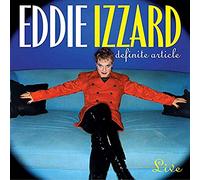 Eddie Izzard - Definite Article