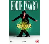 Eddie Izzard: Glorious [DVD]