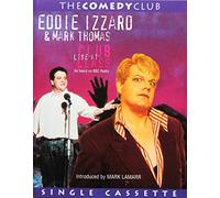 Eddie Izzard / Mark Thomas