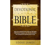 Eddie James Topical Bible: Deep Waters 100- Days Devotional