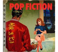 Eddie Japan - Pop Fiction